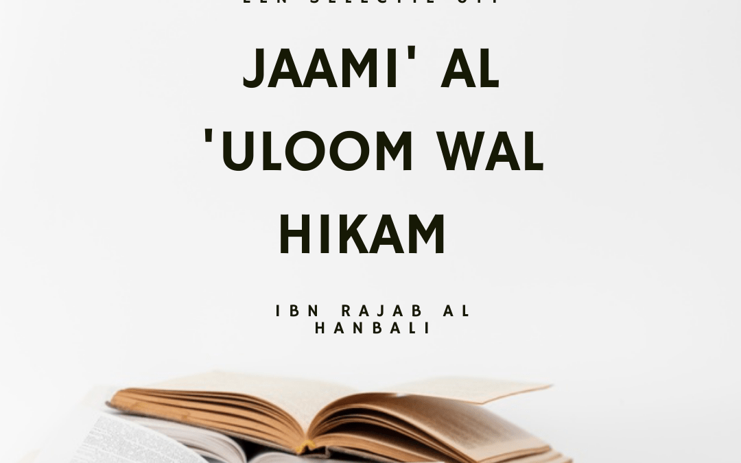 Jaami’ al ‘Uloom wal Hikam | Ibn Radjab al-Hanbali