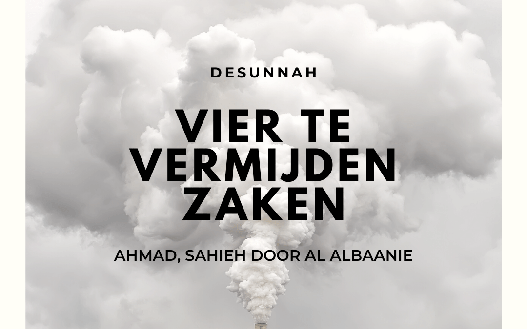 Vier te vermijden zaken